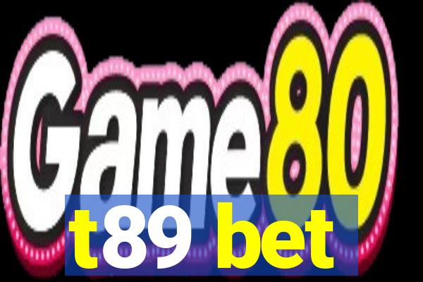 t89 bet